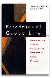 Paradoxes of Group Life Smith Berg
